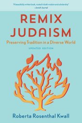 book Remix Judaism: Preserving Tradition in a Diverse World