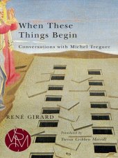 book When These Things Begin: Conversations with Michel Treguer