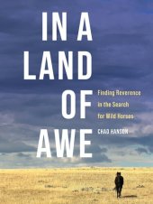 book In a Land of Awe: Finding Reverence in the Search for Wild Horses