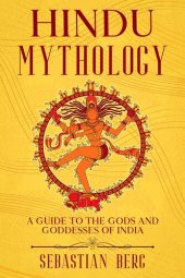 book Hindu Mythology: A Guide to the Gods and Goddesses of India