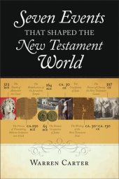 book Seven Events That Shaped the New Testament World