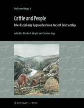 book Cattle and People: Interdisciplinary Approaches to an Ancient Relationship