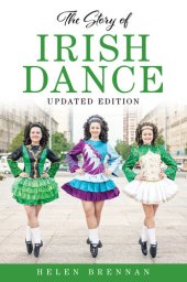 book The Story of Irish Dance