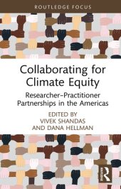 book Collaborating for Climate Equity: Researcher–Practitioner Partnerships in the Americas