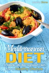 book Mediterranean Diet: A Medically Recognized Diet For a Healthy Lifestyle.