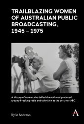 book Trailblazing Women of Australian Public Broadcasting, 1945–1975