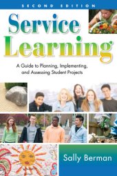 book Service Learning: A Guide to Planning, Implementing, and Assessing Student Projects