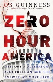 book Zero Hour America: History's Ultimatum over Freedom and the Answer We Must Give