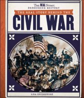 book The Real Story Behind the Civil War