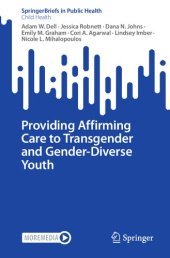 book Providing Affirming Care to Transgender and Gender-Diverse Youth