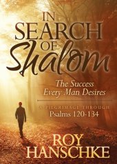 book In Search of Shalom: The Success Every Man Desires