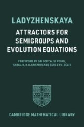 book Attractors for Semigroups and Evolution Equations