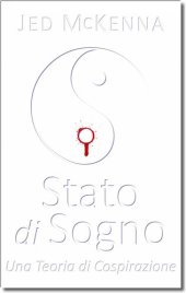 book Stato di Sogno--Una Teoria di Cospirazione