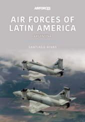 book Air Forces of Latin America: Argentina