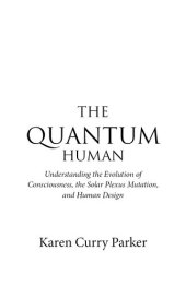 book The Quantum Human