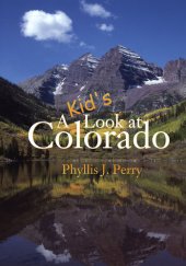 book A Kid's Look at Colorado