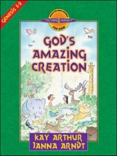 book God's Amazing Creation: Genesis, Chapters 1 and 2