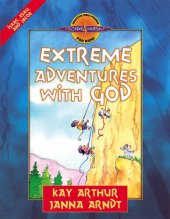 book Extreme Adventures with God: Isaac, Esau, and Jacob