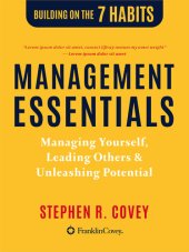 book Management Essentials: Managing Yourself, Leading Others & Unleashing Potential