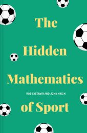 book The Hidden Mathematics of Sport