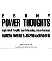 book Ebony Power Thoughts: Inspiration Thoughts from Oustanding African Americans