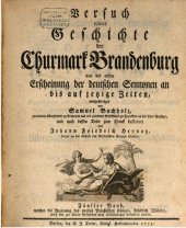 book Versuch einer Geschichte der Churmark Brandenburg. Von der ersten Erscheinung der deutschen Sennonen an bis auf jezige Zeiten