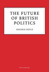 book The Future of British Politics