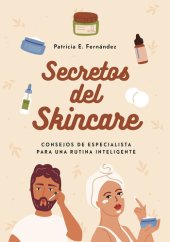 book Secretos del skincare: Consejos de especialista para una rutina inteligente