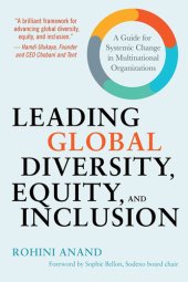 book Leading Global Diversity, Equity, and Inclusion: A Guide for Systemic Change in Multinational Organizations