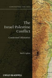 book The Israel-Palestine Conflict: Contested Histories