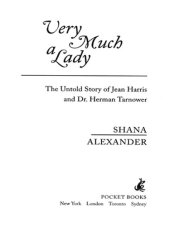 book Very Much a Lady: The Untold Story of Jean Harris and Dr. Herman Tarnower