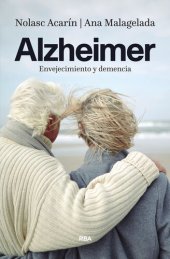 book Alzheimer: Envejecimiento y demencia