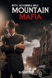 book Mountain Mafia: Organized Crime in the Rockies