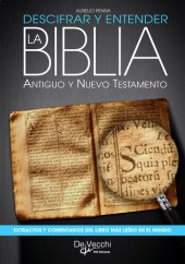 book Descifrar y entender la Biblia. Antiguo y nuevo testamento