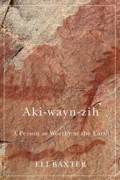 book Aki-wayn-zih: A Person as Worthy as the Earth