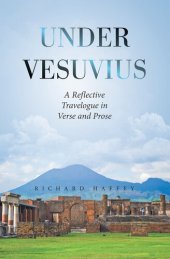 book Under Vesuvius: A Reflective Travelogue in Verse and Prose