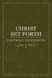 book Christ Set Forth