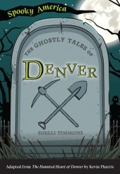 book The Ghostly Tales of Denver