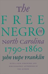 book The Free Negro in North Carolina, 1790-1860