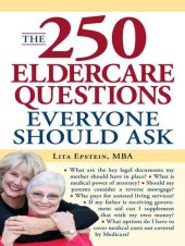 book The 250 Eldercare Questions Everyone Should Ask