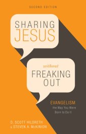 book Sharing Jesus Without Freaking Out: Evangelism the Way You Were Born to Do It