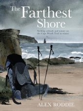 book The Farthest Shore: Seeking solitude and nature on the Cape Wrath Trail in winter