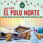 book Todo sobre el Polo Norte (All About the North Pole)