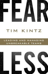 book Fearless: Leading and Managing Unbreakable Teams