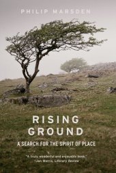 book Rising Ground: A Search for the Spirit of Place