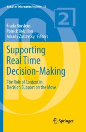 book Supporting Real Time Decision-Making: The Role of Context in Decision Support on the Move 