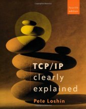 book TCP/IP Clearly Explained, Fourth Edition 