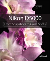 book Nikon D5000: From Snapshots to Great Shots