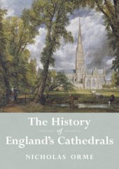 book The History of England's Cathedrals