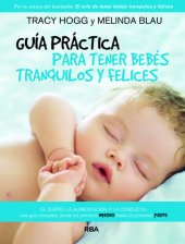 book Guía práctica para tener bebés tranquilos y felices